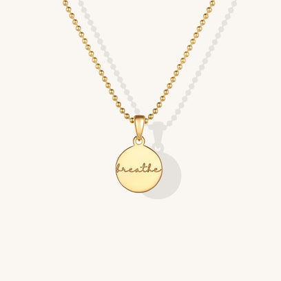 Pause and Breathe  Necklace - Mantra Brand Talisman Jewelry