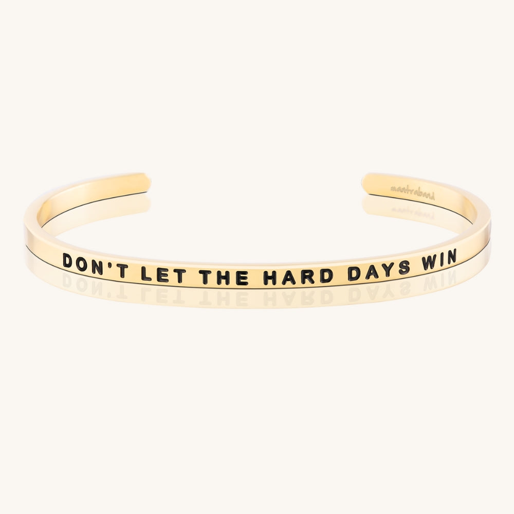 don-t-let-the-hard-days-win