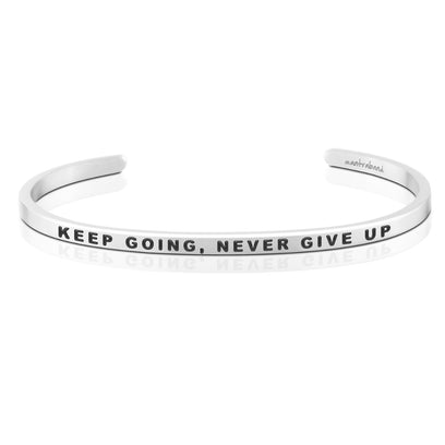 Keep Going, Never Give Up bracelet - MantraBand