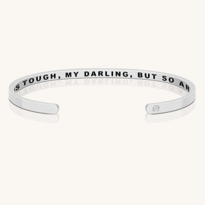Life Is Tough, My Darling, But So Are You (within)