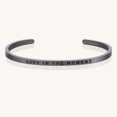 Live in the Moment