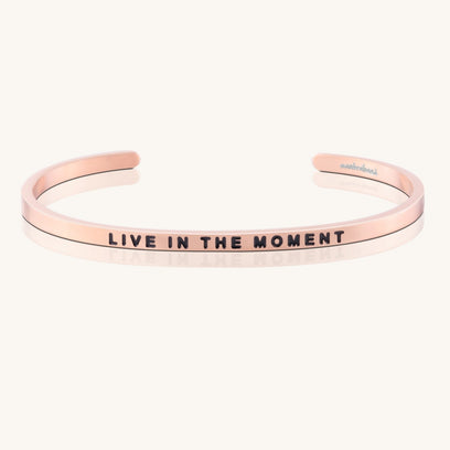Live in the Moment