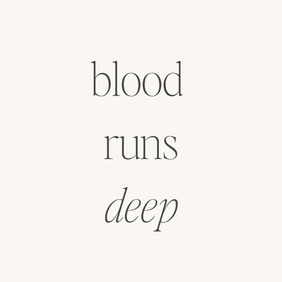 Blood Runs Deep