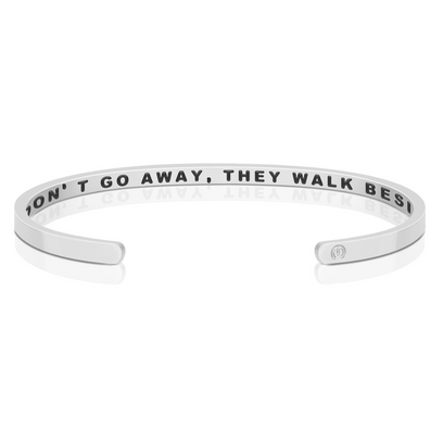 Those We Love Don’t Go Away, They Walk Beside Us Every Day (within) bracelet - MantraBand