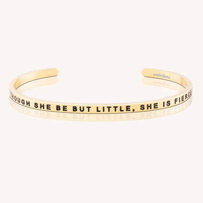 Though She Be But Little, She Is Fierce