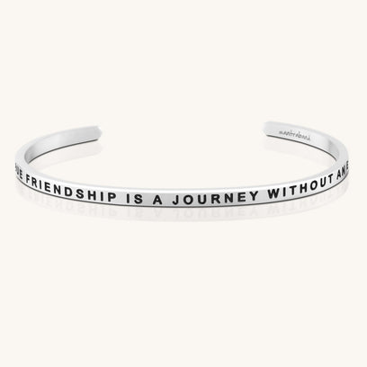 A True Friendship Is A Journey Without An End