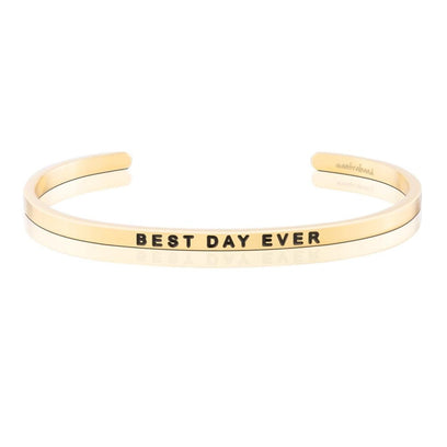 Best Day Ever bracelet - MantraBand