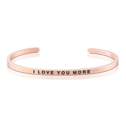 I Love You More bracelet - MantraBand