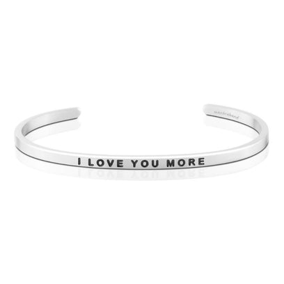 I Love You More bracelet - MantraBand