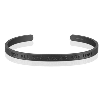 Not All Who Wander Are Lost (BOLD) bracelet - MantraBand