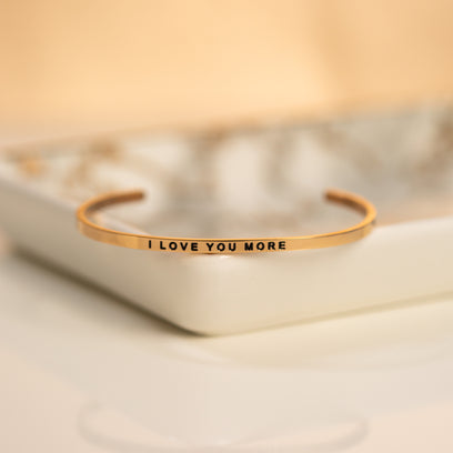 I Love You More bracelet - MantraBand
