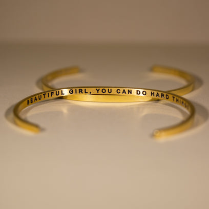 Beautiful Girl, You Can Do Hard Things bracelet - MantraBand