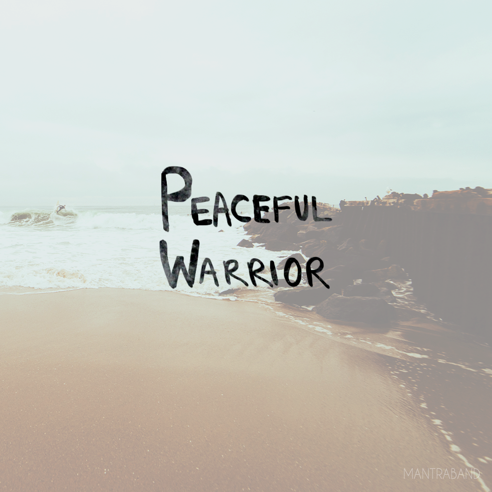 Peaceful Warior