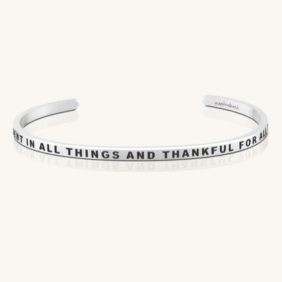 Be Present In All Things And Thankful For All Things