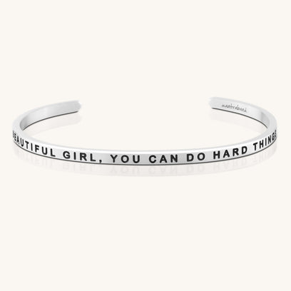 Beautiful Girl, You Can Do Hard Things
