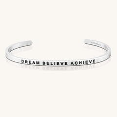 Dream Believe Achieve