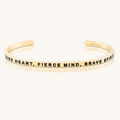 Kind Heart, Fierce Mind, Brave Spirit