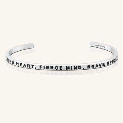 Kind Heart, Fierce Mind, Brave Spirit