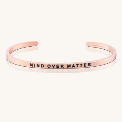 Mind Over Matter