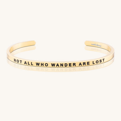 Not All Who Wander Are Lost