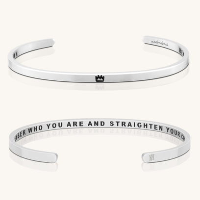 Remember Who You Are And Straighten Your Crown