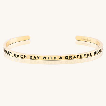 Start Each Day With A Grateful Heart