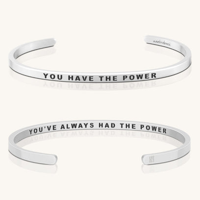 You Have The Power, You've Always Had The Power