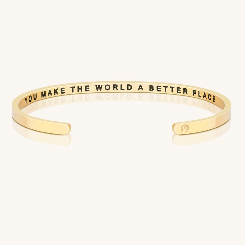 You Make The World A Better Place bracelet Mantra by MantraBand