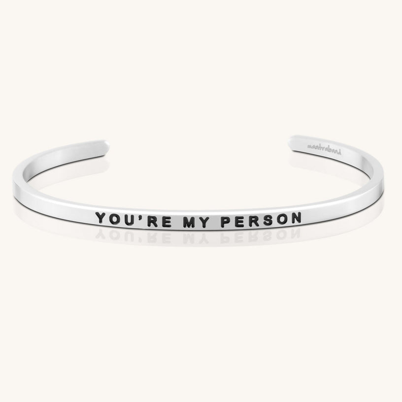 You re My Person Bracelet Mantra by MantraBand