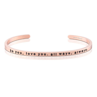 be you, love you. all ways, always.