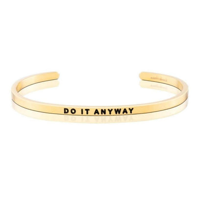Do It Anyway