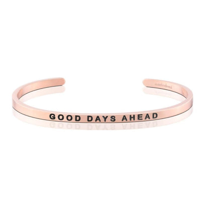 Good Days Ahead