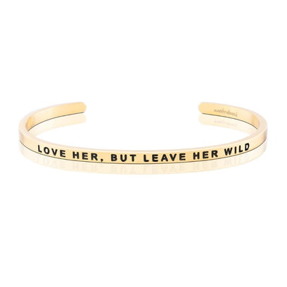 Love Her, But Leave Her Wild