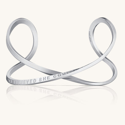 She Believed She Could, So She Did - Infinity Cuff